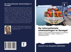 De internationale uitwisselingen in Senegal kitap kapağı