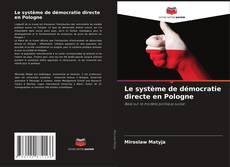 Bookcover of Le système de démocratie directe en Pologne