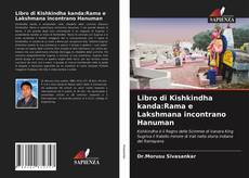 Libro di Kishkindha kanda:Rama e Lakshmana incontrano Hanuman kitap kapağı