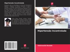 Capa do livro de Hipertensão Incontrolada 