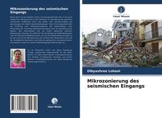 Buchcover von Mikrozonierung des seismischen Eingangs