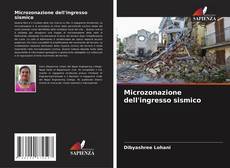 Bookcover of Microzonazione dell'ingresso sismico