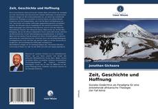 Обложка Zeit, Geschichte und Hoffnung