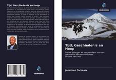 Bookcover of Tijd, Geschiedenis en Hoop