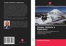 Обложка Tempo, História e Esperança