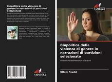 Borítókép a  Biopolitica della violenza di genere in narrazioni di partizioni selezionate - hoz