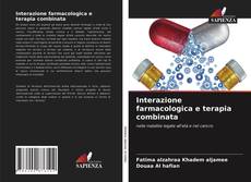 Capa do livro de Interazione farmacologica e terapia combinata 