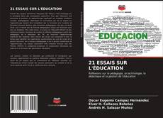 Buchcover von 21 ESSAIS SUR L'ÉDUCATION
