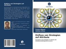 Buchcover von Einfluss von Strategien auf Attribute