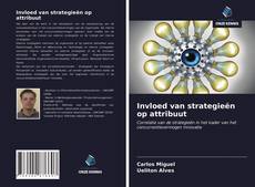 Bookcover of Invloed van strategieën op attribuut