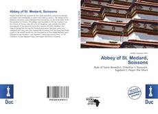 Обложка Abbey of St. Medard, Soissons