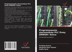 Bookcover of Programowanie sterowników PLC firmy OMRON i Kinco