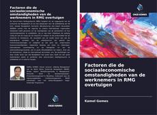 Bookcover of Factoren die de sociaaleconomische omstandigheden van de werknemers in RMG overtuigen