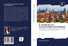 Borítókép a  EL GLOBO DE LAS GLACIACIONES CUATERNARIAS - hoz