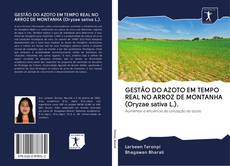 Buchcover von GESTÃO DO AZOTO EM TEMPO REAL NO ARROZ DE MONTANHA (Oryzae sativa L.).