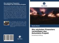 Capa do livro de Die reichsten Finanziers verteidigen das Kolumbus-Projekt 