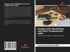 Couverture de People with disabilities and their fundamental right