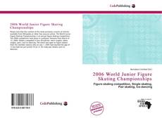 Capa do livro de 2006 World Junior Figure Skating Championships 