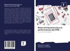Rôles entrepreneuriaux et performances des PME : kitap kapağı