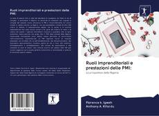 Buchcover von Ruoli imprenditoriali e prestazioni delle PMI: