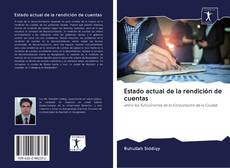 Bookcover of Estado actual de la rendición de cuentas