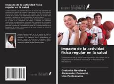 Capa do livro de Impacto de la actividad física regular en la salud 