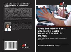 Bookcover of Aiuto alla memoria per difendere il vostro lavoro di fine ciclo in MERISE