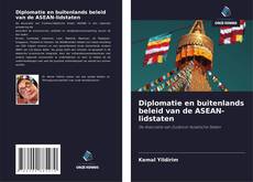 Capa do livro de Diplomatie en buitenlands beleid van de ASEAN-lidstaten 