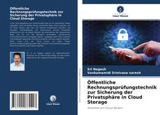 Bookcover of Öffentliche Rechnungsprüfungstechnik zur Sicherung der Privatsphäre in Cloud Storage