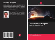 Ascensão da Origem的封面