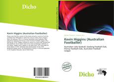 Bookcover of Kevin Higgins (Australian Footballer)