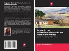 Buchcover von Impacto do microfinanciamento no desenvolvimento
