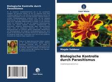 Biologische Kontrolle durch Parasitismus kitap kapağı
