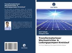 Capa do livro de Transformatorloser Wechselrichter & Ladungspumpen-Kreislauf 