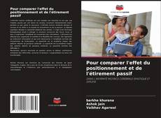 Bookcover of Pour comparer l'effet du positionnement et de l'étirement passif