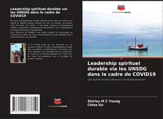Copertina di Leadership spirituel durable via les UNSDG dans le cadre de COVID19