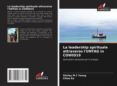 La leadership spirituale attraverso l'UNTAG in COWID19 kitap kapağı
