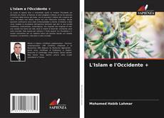Bookcover of L'Islam e l'Occidente +