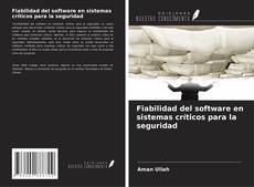 Couverture de Fiabilidad del software en sistemas críticos para la seguridad