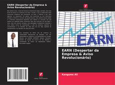 EARN (Despertar da Empresa & Aviso Revolucionário) kitap kapağı