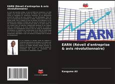 Обложка EARN (Réveil d'entreprise & avis révolutionnaire)