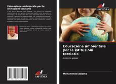 Buchcover von Educazione ambientale per le istituzioni terziarie