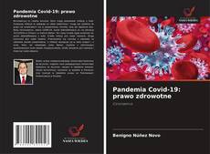 Pandemia Covid-19: prawo zdrowotne kitap kapağı