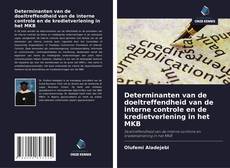 Buchcover von Determinanten van de doeltreffendheid van de interne controle en de kredietverlening in het MKB