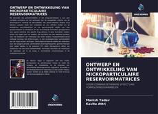Buchcover von ONTWERP EN ONTWIKKELING VAN MICROPARTICULAIRE RESERVOIRMATRICES