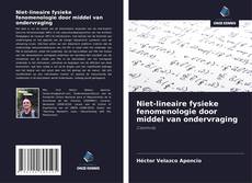 Bookcover of Niet-lineaire fysieke fenomenologie door middel van ondervraging