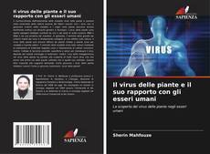 Capa do livro de Il virus delle piante e il suo rapporto con gli esseri umani 