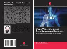 Capa do livro de Vírus Vegetal e a sua Relação com os Humanos 