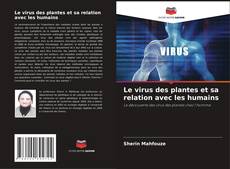 Capa do livro de Le virus des plantes et sa relation avec les humains 