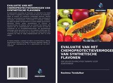 Buchcover von EVALUATIE VAN HET CHEMOPROTECTIEVERMOGEN VAN SYNTHETISCHE FLAVONEN
